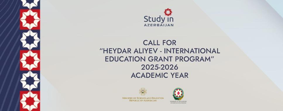 2025-2026 Heydar Aliyev International Education Grant Program